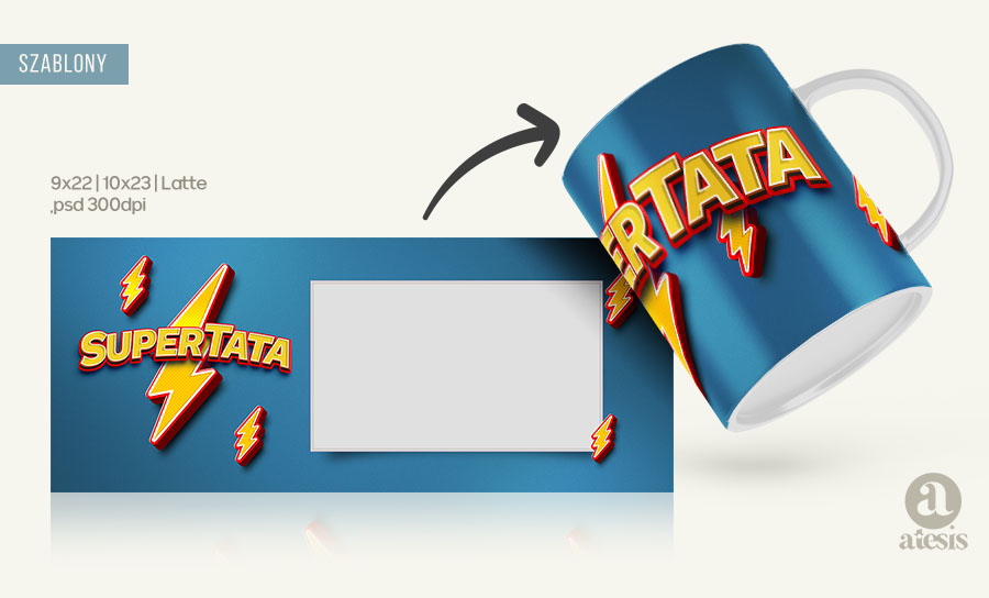 Szablony dla taty projekty psd na kubek tekst Super Tata