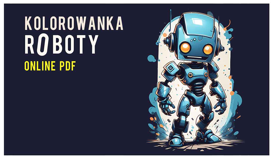 Proste kolorowanki do druku PDF z Robotami